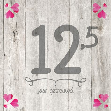 tekst kaart 12 5 jaar getrouwd|12,5 Jaar getrouwd, zo vieren jullie het koperen huwelijk